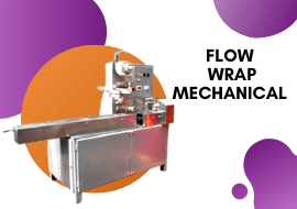 Flow Wrap Mechanical