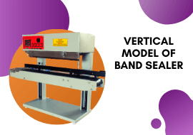 Vertical model of Band Sealer